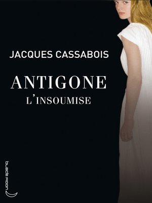 cover image of Antigone l'insoumise